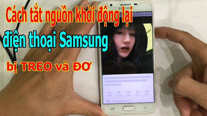 Lỗi samsung j7 prime tự tắt và khởi động năm 2024