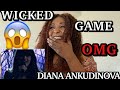DIANA ANKUDINOVA-WICKED GAME REACTION | THIS IS SO MIND BLOWING(AMAZING)