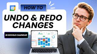 How to Undo and Redo Changes in Google Calendar (Updated 2026)