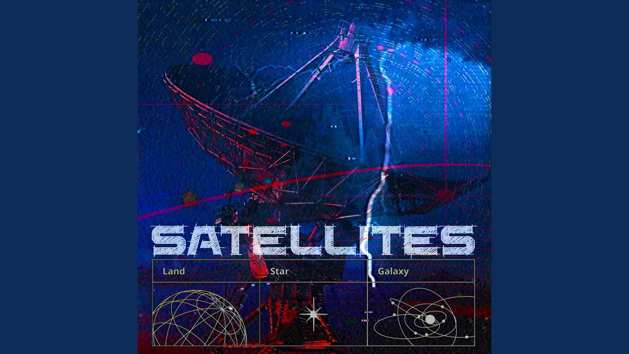 Watch Satellites on YouTube Watch Satellites on YouTube