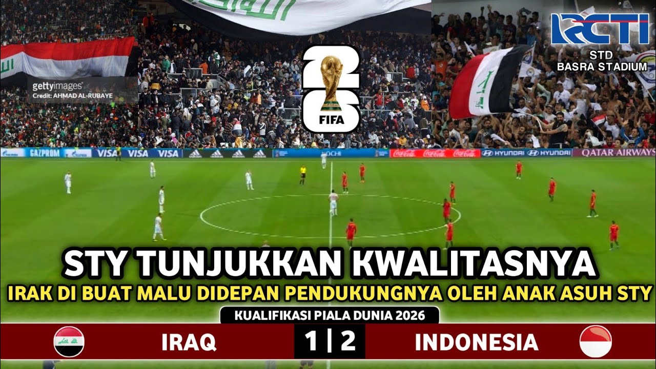 🔴 LIVE RCTI | TIMNAS INDONESIA VS IRAK | KUALIFIKASI PIALA DUNIA 2026 ...