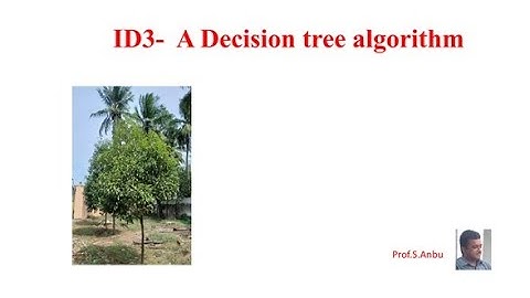 ID3- Decision tree Algorithm - Tamil - Machine language algorithm  Video 33