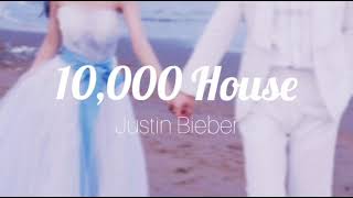 10,000 house : Justin Bieber