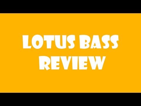 lotus-bass-review-|-eliot