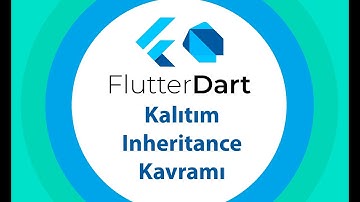 30 Kalıtıma Giris | Sıfırdan Flutter ile Android ve Ios Apps Development