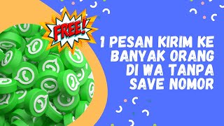 Cara Mudah Kirim Pesan ke Banyak Orang di WhatsApp Tanpa Save Nomor screenshot 5