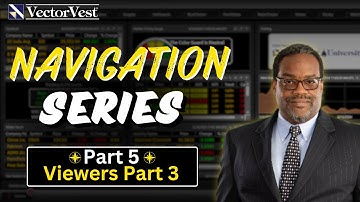 Navigate VectorVest Like a Pro: Viewers part 3, Watchlist Viewers | VectorVest