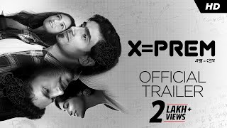 Watch X Equals To Prem Trailer