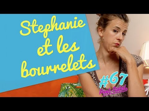 STÉPHANIE ET LES BOURRELETS – Post Natal