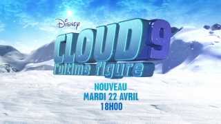 Cloud 9, l'ultime figure - Bande annonce - Le 22 avril sur Disney Channel