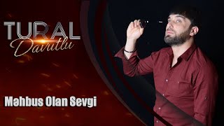 Tural Davutlu - Məhbus Olan Sevgi  Resimi