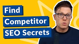 How To Reverse Engineer Your Competitor's SEO