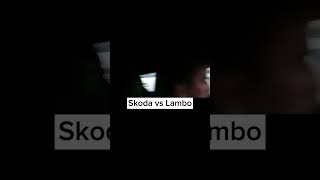 Skoda Octavia vs Lamborghini ☠️ HORROR VS ☠️ #tiktok #trending #lamborghini #skoda #vs #tiktokviral