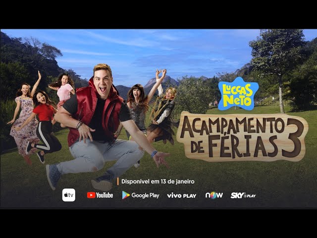 LUCCAS NETO - SOMOS O NÚMERO UM “ACAMPAMENTO DE FÉRIAS 