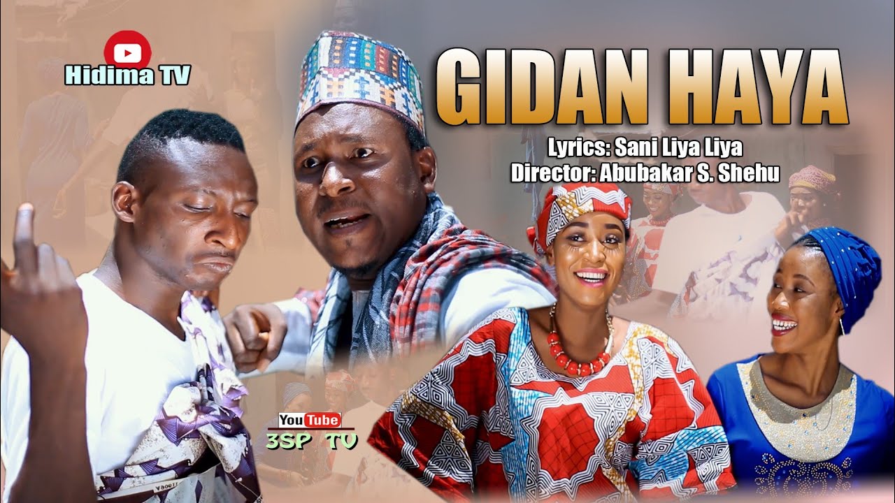 GIDAN HAYA musical video ft Ismail Tsito and Zainab Sambisa