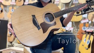 Taylor 214-ce テイラーって弾きやっす～！ 2015年製 - YouTube