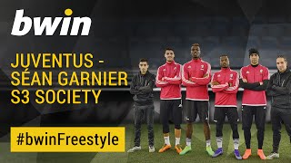 Juventus | Séan Garnier S3 Society | #bwinFreestyle