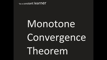 Monotone Convergence Theorem - Real Analysis