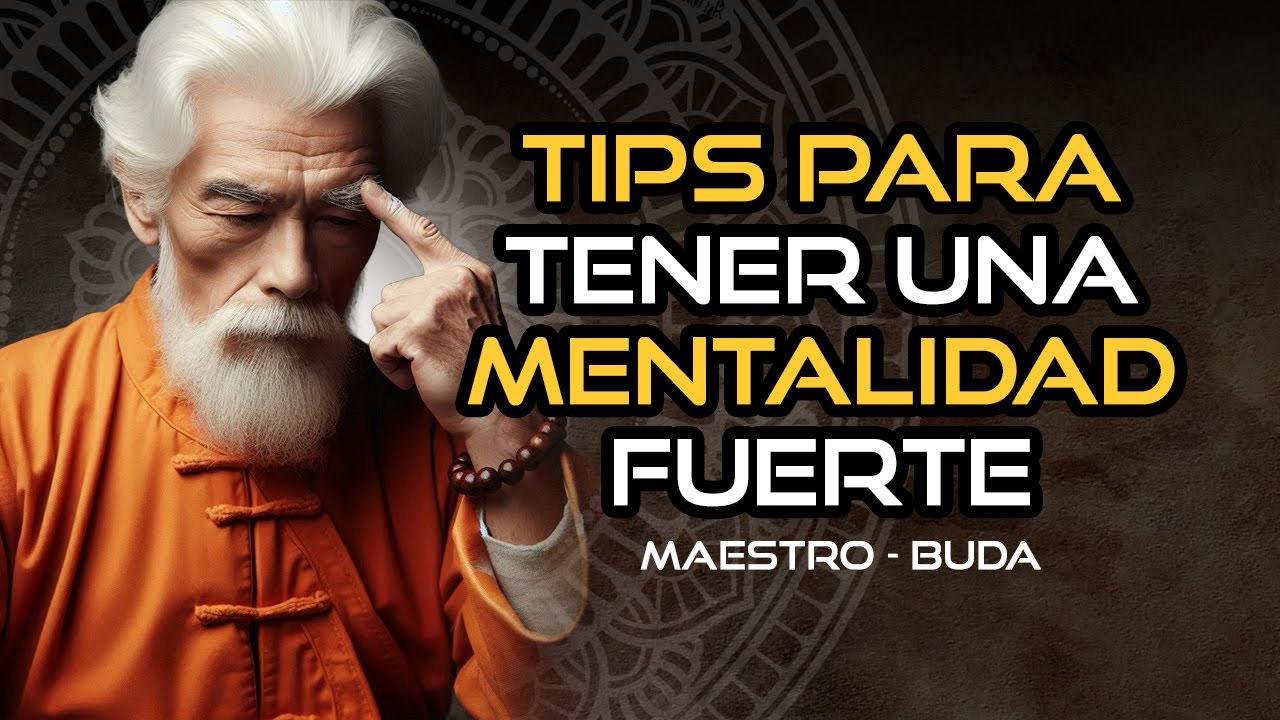 Descubre el Secreto para Fortalecer Tu Mente | Enseñanzas Budistas ...