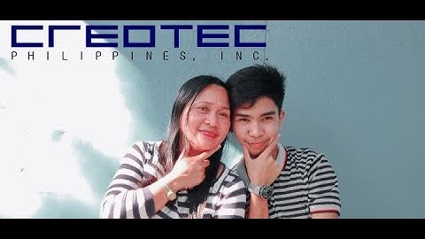 Video testimonial from my parent during my Work Immersion under Creotec Philippines.