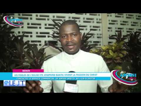 AWISSI WEB TV/BÉNIN /JOURNAL DU 23 AVRIL 2019 AVEC Apollinaire ANAGONOU