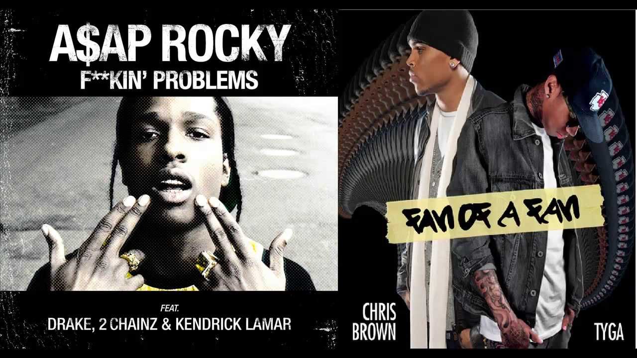 Asap Rocky - F***** Problems Vs Chris Brown & Tyga - Holla At Me [R-Mashup]  - Youtube