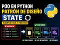 POO en Python: Patrones de diseño - State 🔄 (Ejemplo Fácil y Práctico)