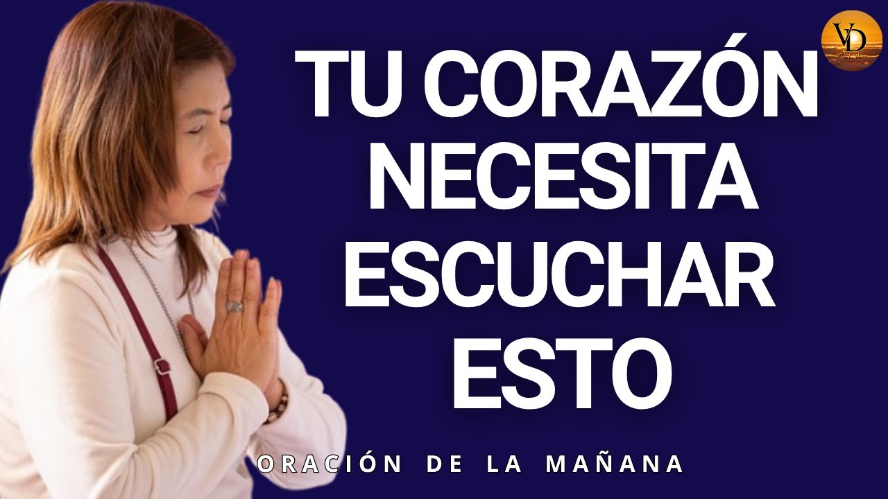 “Oración Poderosa Para Sanar Tu Corazón y Sentir la Paz de Dios ‐ - YouTube