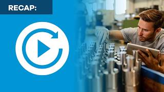 Recap: Quality Management with Autodesk Fusion Manage