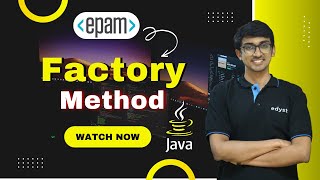Factory Method | EPAM Question & Solution | Edyst