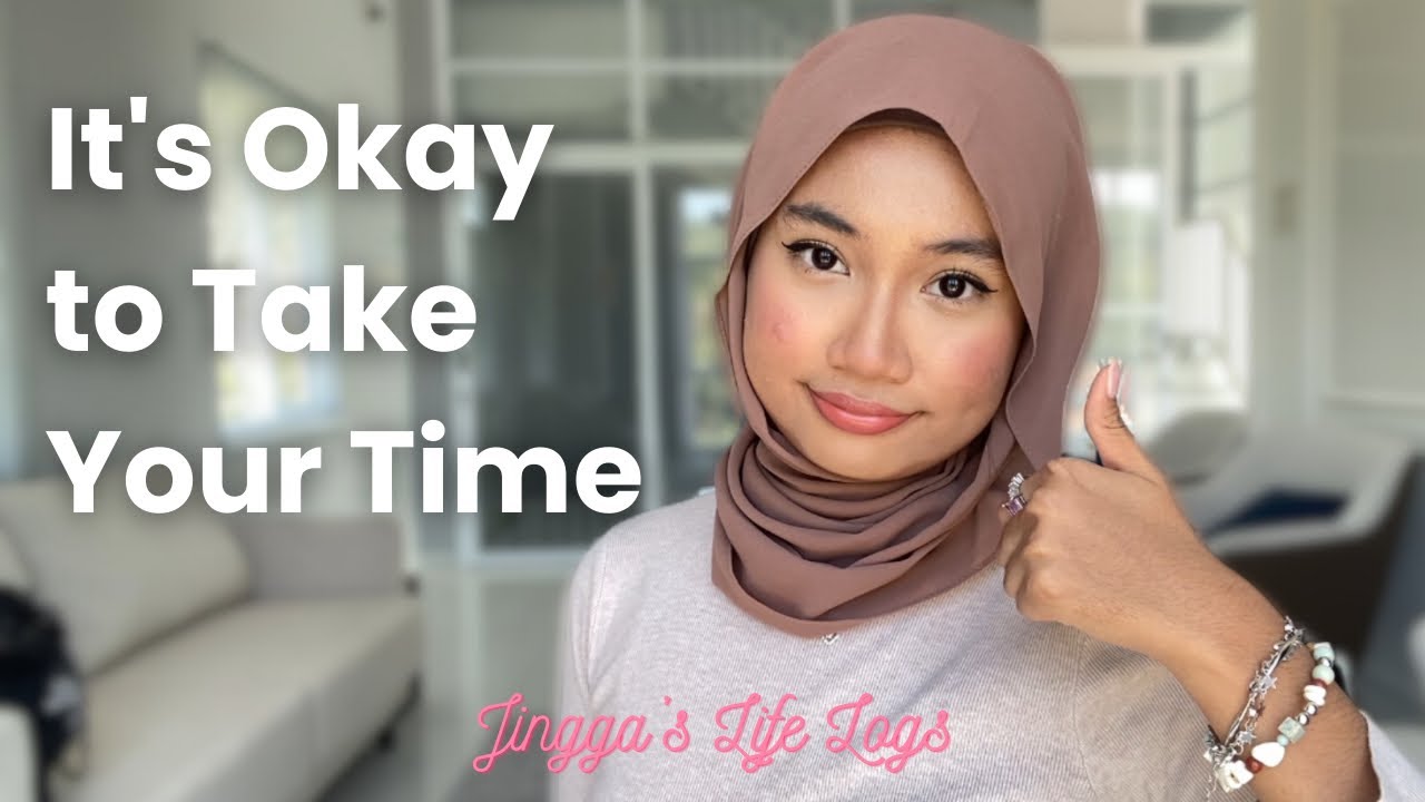 ga semuanya harus selesai sekaligus ternyata, dan itu gapapa – Jingga’s Life Logs Ep.1