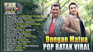 Lagu Batak Romantis DONGAN MATUA ~ Kumpulan Lagu Batak Populer Dan NGEHITS Saat ini ~ Bikin Baper