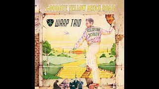 Elton John | The Ballad of Danny Bailey (1909-1934) | W4RP Trio + Daniel Emond