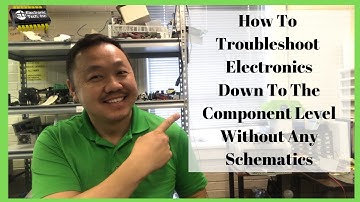 How to Troubleshoot Electronics Down to the Component Level Without Schematics