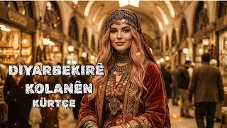 Kolanên Diyarbekirê (Dîlana Gelêrî Ya Kurdî)