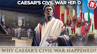 Caesar's Great Roman Civil War - How it all started - DOCUMENTARY