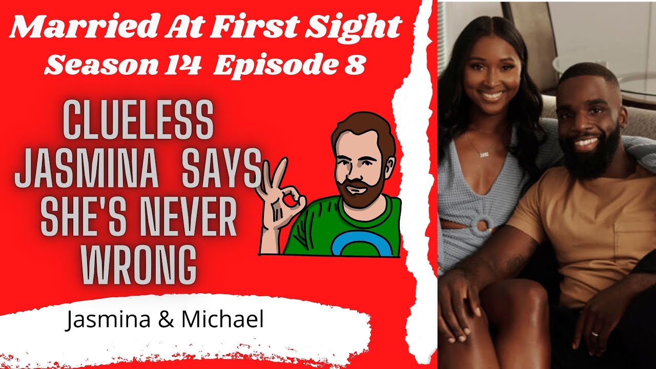 Married At First Sight | Jasmina Says She Is Never Wrong | Season14