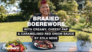 Boerewors with Creamy, Cheesy Pap by Zola Nene | Checkers South Africa