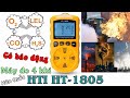 HDSD máy đo 4 khí O2, CO, H2S, LEL. HTI HT-1805, đa năng, cảm biến chính xác, có báo động.