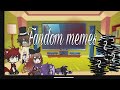 Fnaf+Undertale React to Fandoms memes∩( ・ω・)∩...the video will have some untranslated parts