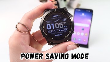 How to Activate Power Saving Mode on Garmin Enduro 2: Extend Battery Life