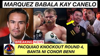 Pacquiao Knockout Sa Round 4, Banta Ni Conor Benn | Marquez Pumabor Kay Canelo Kontra Munguia