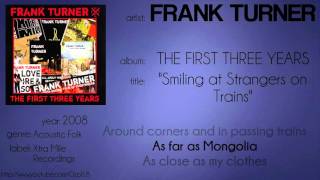 Frank Turner - Smiling at Strangers on Trains (synced lyrics)