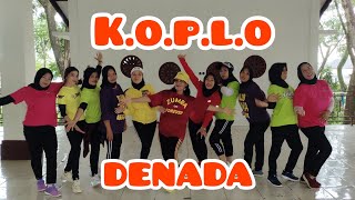 K.O.P.L.O - DENADA | Senam Kreasi | Dance | Choreo By RINI