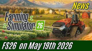 FS26 News: Mobile FarmSim will come on May 19th 2026