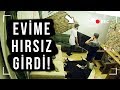 EVİME HIRSIZ GİRDİ! EKİPMANLARI ÇALDI! ŞAKASI ft. DELİ Mİ NE