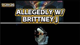 ALLEGEDLY W/ BRITTNEY J 'GRANNY'S WATCHING'