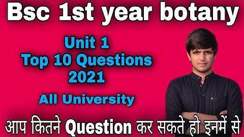 bsc 1st year botany important question 2021 | Exam में आने वाले प्रश्न |science foundation bsc 1st