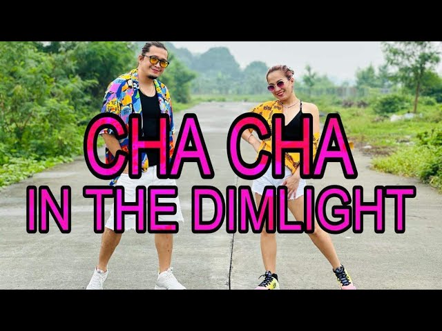 CHA CHA IN THE DIMLIGHT l Dj John Paul Remix l Cha Cha l Dance workout class=