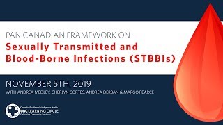 Pan Canadian Framework on Sexually Transmitted and Blood-borne Infections (STBBIs)